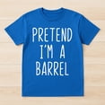 thumbnail image 2 of Pretend I'M A Barrel Costume T-Shirt – Halloween Lazy Humor – Unisex Adult Wear, 2 of 6