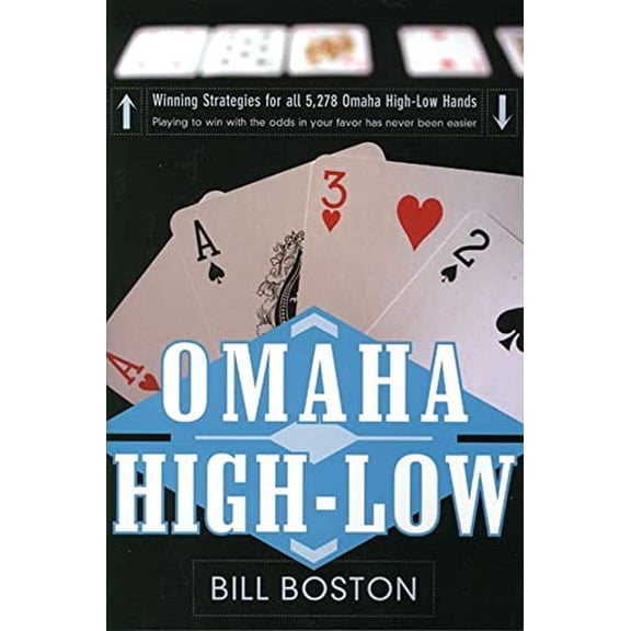 Pre-Owned Omaha High-Low: Play to Win with the Odds: Play to Win with the Odds (Paperback) 158042175X 9781580421751