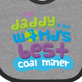 thumbnail image 4 of Inktastic Worlds Best Coal Miner Daddy Boys or Girls Baby Bib, 4 of 4