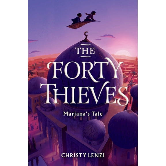 The Forty Thieves: Marjana's Tale, (Hardcover)