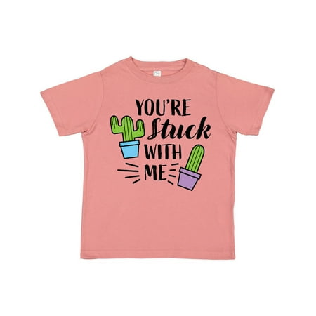 

Inktastic You re Stuck with Me with Cacti Gift Toddler Boy or Toddler Girl T-Shirt