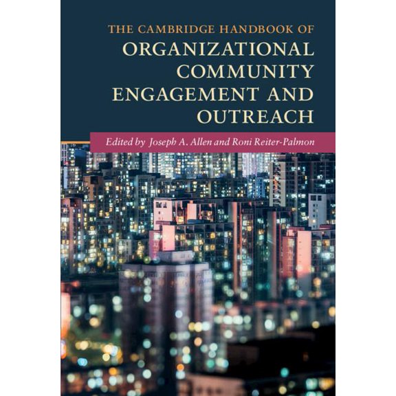 Cambridge Handbooks in Psychology The Cambridge Handbook of Organizational Community Engagement and Outreach, (Hardcover)
