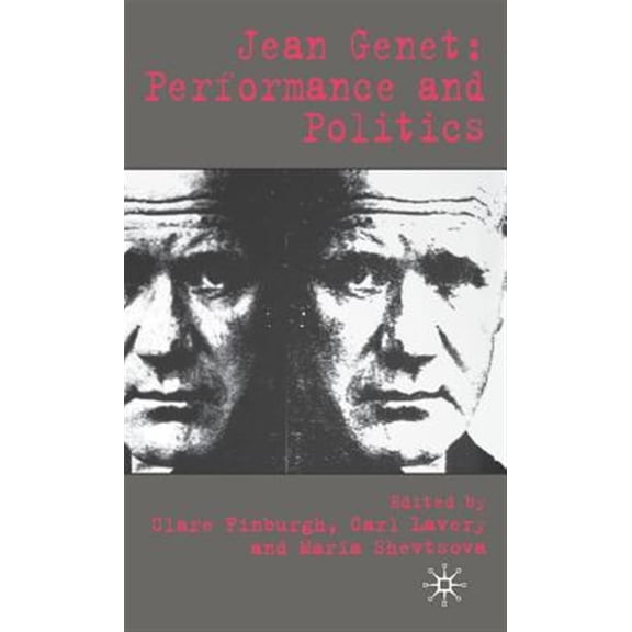 Pre-Owned Jean Genet: Performance and Politics, (Hardcover)