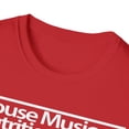 thumbnail image 3 of House Music Nutrition Facts Unisex Softstyle T-Shirt, 3 of 3