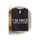 thumbnail image 1 of i'm Nice Pero No Te Pases Shirt, Buena T-Shirt, Spanglish Shirts, Mexican american Gifts, Latina shirts, Spanish T-Shirts, 1 of 7