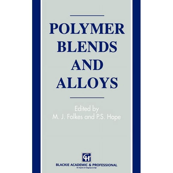 Polymer Blends and Alloys, (Hardcover)