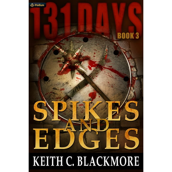 131 Days Spikes and Edges, Book 3, (Paperback)