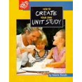 thumbnail image 1 of Pre-Owned How to Create Your Own Unit Study (Paperback) 1880892421 9781880892428, 1 of 1
