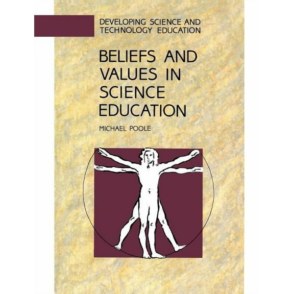 Cold War History Series Beliefs and Values in Science Education, (Paperback)
