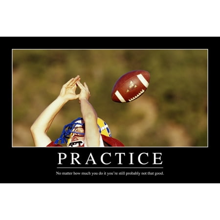 Practice Funny Demotivational Cool Wall Art Print Poster 12x18