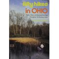 thumbnail image 1 of Pre-Owned Fifty Hikes in Ohio: Walks, Hikes, and Backpacking Trips Throughout the Buckeye State (Paperback) 0881501654 9780881501650, 1 of 1