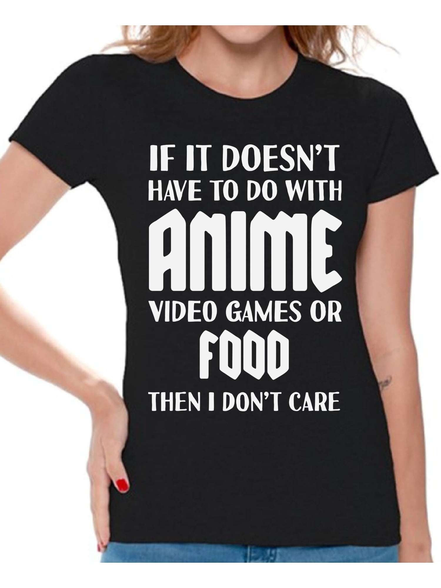 Anime T Shirt For Women Novelty Tees For Her Video Games Lover Gifts Funny Food Top Don T Care Sarcastic Shirt Graphic Humor Shirt For Women Walmart Com