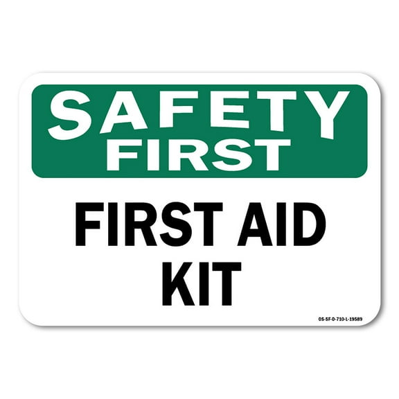 OSHA Safety First Aluminum Sign - First Aid Kit |  Aluminum Sign | Protect Your Business, Work Site, Warehouse & Shop Area |  Made in the USA