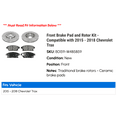 thumbnail image 2 of Front Brake Pad and Rotor Kit - Compatible with 2015 - 2018 Chevy Trax 2016 2017, 2 of 2