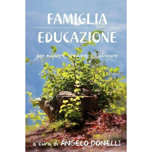 Famiglia Educazione (Paperback)