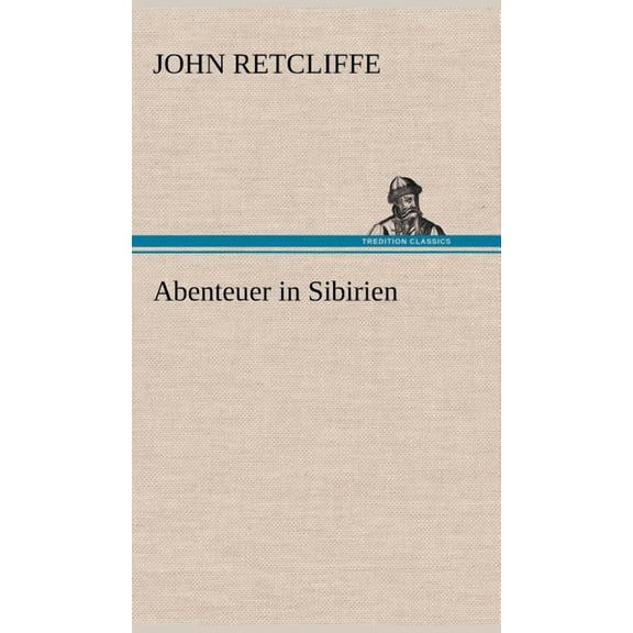 Abenteuer in Sibirien