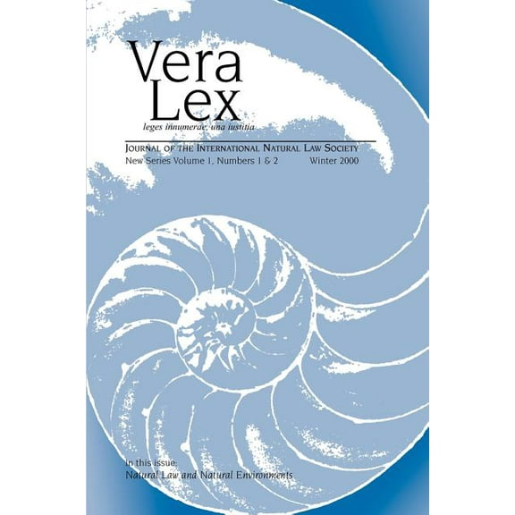 Vera Lex: Vera Lex: Journal of the International Natural Law Society (Paperback)