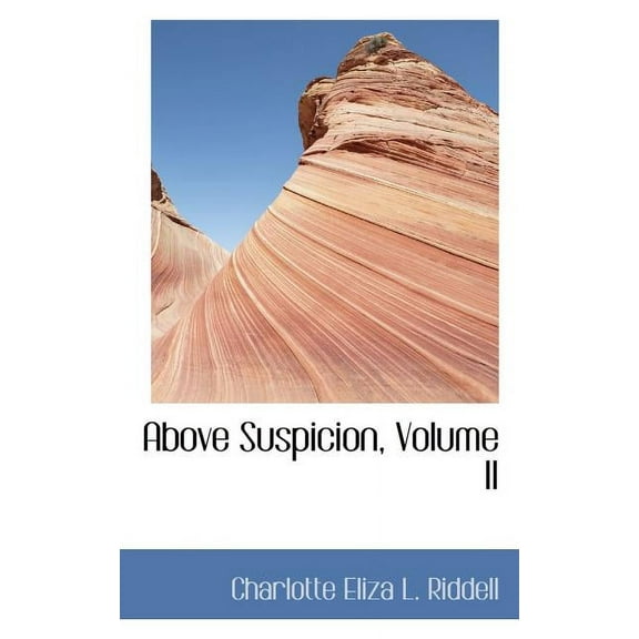 Above Suspicion, Volume II (Paperback)