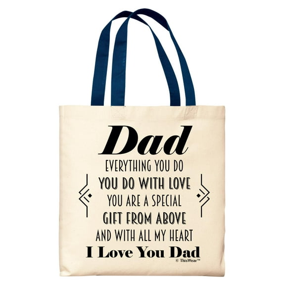 ThisWear Gifts for Dad Dad You Are A Special Gift From Above Poem Navy Handle Canvas Tote Bag