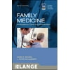 Family Medicine : Ambulatory Care and Prevention, Used [Paperback]
