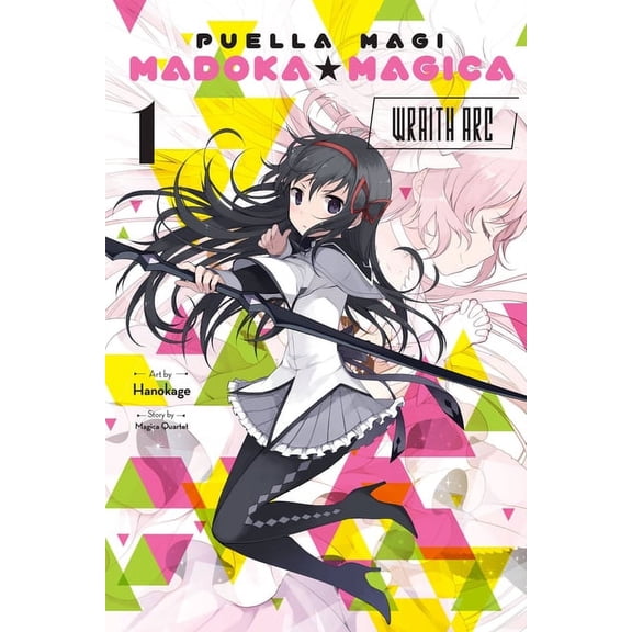 Puella Magi Madoka Magica: Wraith ARC Puella Magi Madoka Magica: Wraith Arc, Vol. 1, Book 1, (Paperback)