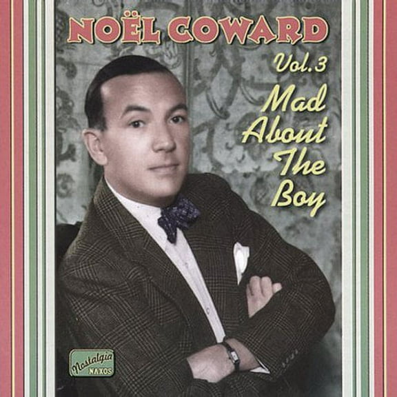 Noel Coward - Mad About the Boy - Opera / Vocal - CD