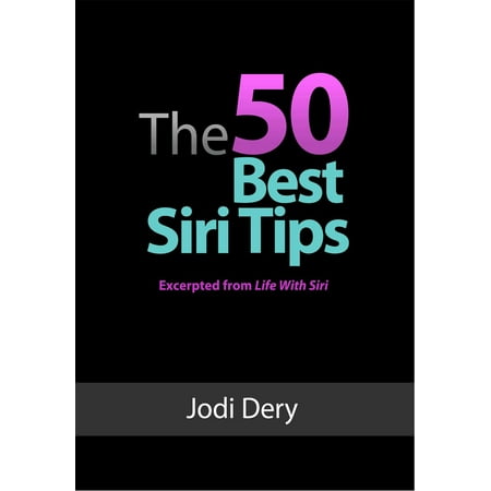The 50 Best Siri Tips - eBook