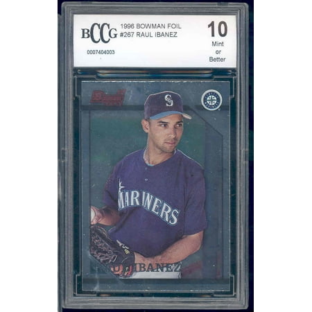 - 1996 bowman foil #267 RAUL IBANEZ rc rookie BGS BCCG 10