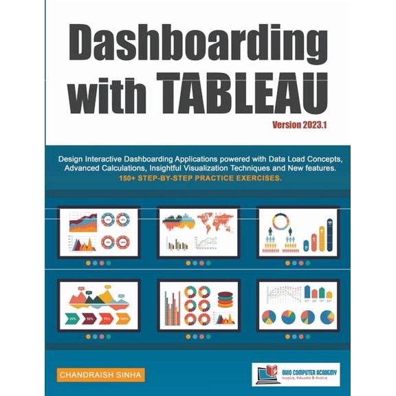 Dashboarding with Tableau, (Paperback)