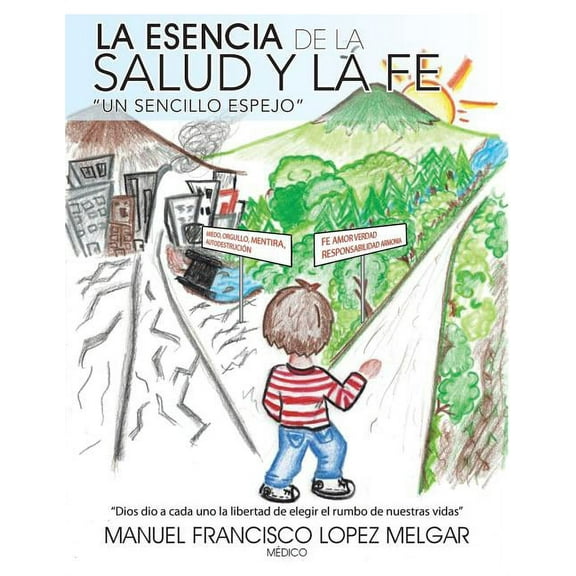 La Esencia de La Salud y La Fe (Paperback)