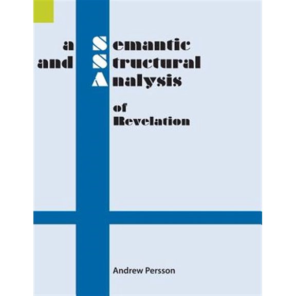 Pre-Owned A Semantic and Structural Analysis of Revelation