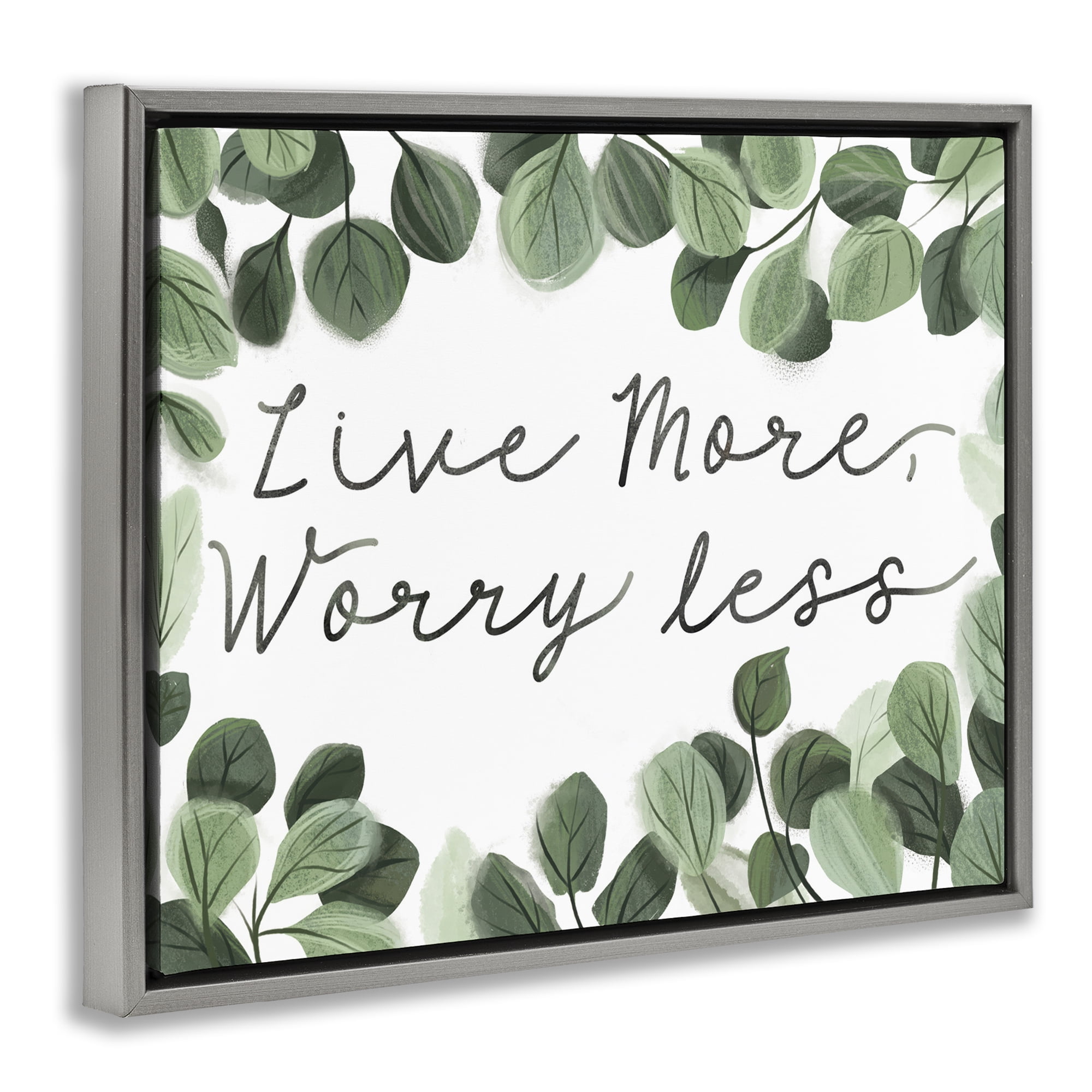 Stupell Industries Love More Worry Less Plants & Flowers Painting Gray Floater Framed Canvas Art Print Wall Art, 31 x 25
