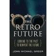thumbnail image 1 of Retro Future, John Michael Greer Paperback, 1 of 1