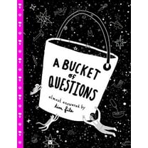 A Bucket of Questions (Hardcover)