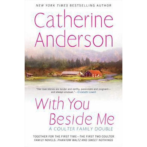 Pre-Owned With You Beside Me: a Coulter Family Double (Paperback) 045121689X 9780451216892