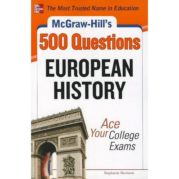 McGraw-Hill's 500 European History Questions: Ace Your College Exams (Paperback)