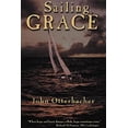 thumbnail image 1 of Pre-Owned Sailing Grace (Hardcover) 0979348609 9780979348600, 1 of 1