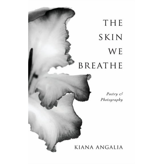 Divenire The Skin We Breathe: Poetry, Book 1, (Paperback)