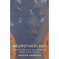 thumbnail image 2 of Neurotheology: How Science Can Enlighten Us about Spirituality, (Paperback), 2 of 3