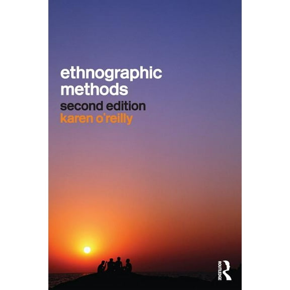 Ethnographic Methods, (Paperback)