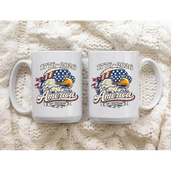 America 250th Anniversary Mug 15Oz – 1776-2026 Patriotic Bald Eagle Coffee Mug, Independence Day Gift