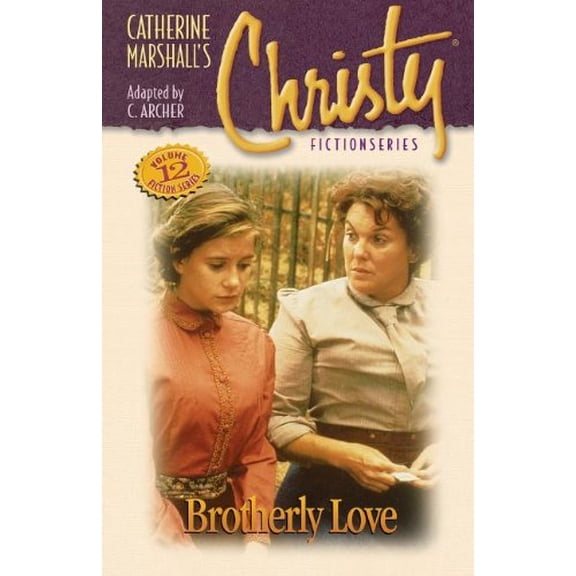Pre-Owned Christy Series #12: Brotherly Love (Paperback) 0849939631 9780849939631