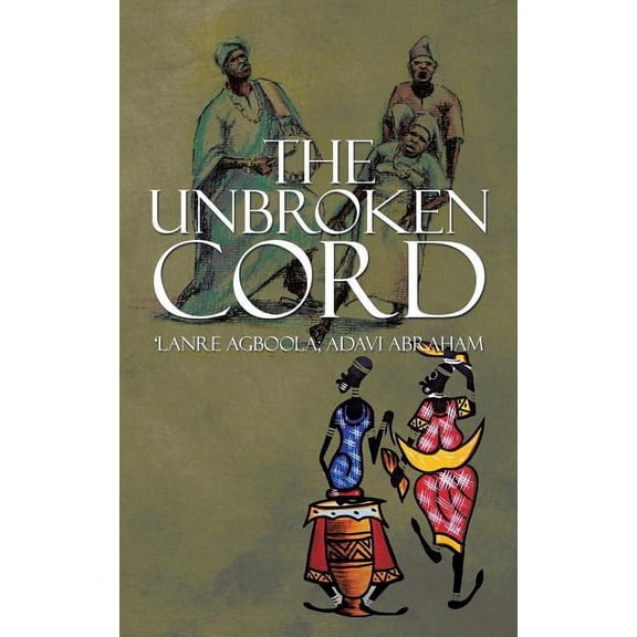 The Unbroken Cord, (Paperback)