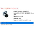 thumbnail image 2 of Daytime Running Lamp Socket - Compatible with 2001 - 2002 GMC Sierra 3500, 2 of 2