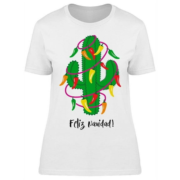 Feliz Navidad Cactus Graphic T-Shirt Women -Image by Shutterstock, Female Small