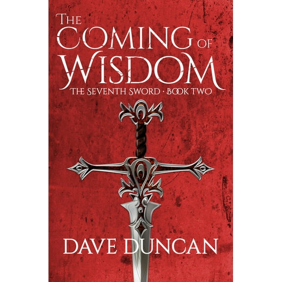 Seventh Sword (Paperback) The Coming of Wisdom, Book 2, (Paperback)
