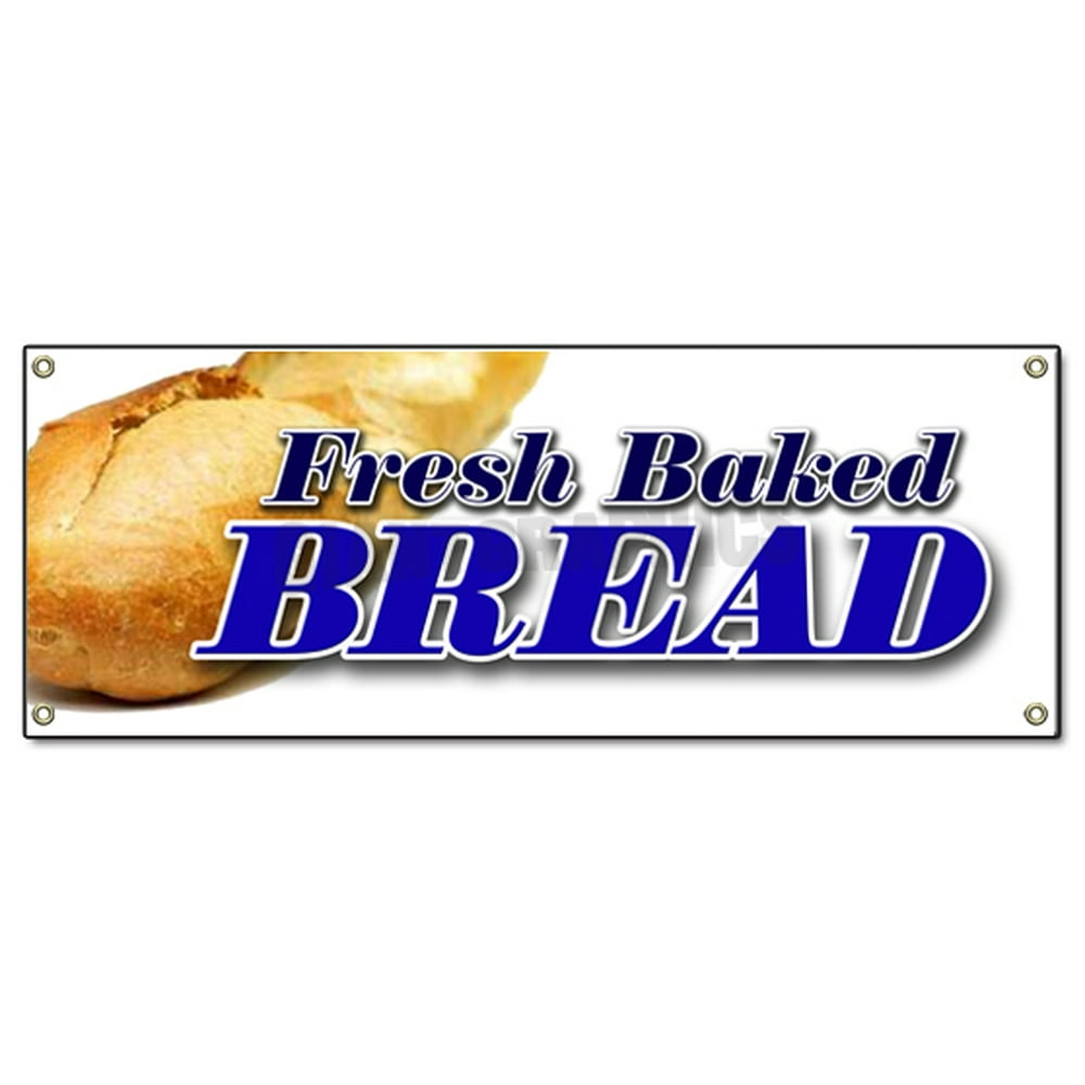 FRESH BAKED BREAD BANNER SIGN bakery shop signs stand