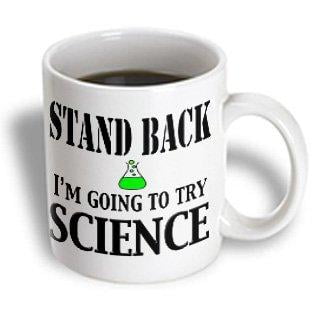 3dRose Stand Back I?m going to try science, Ceramic Mug, 11-ounce