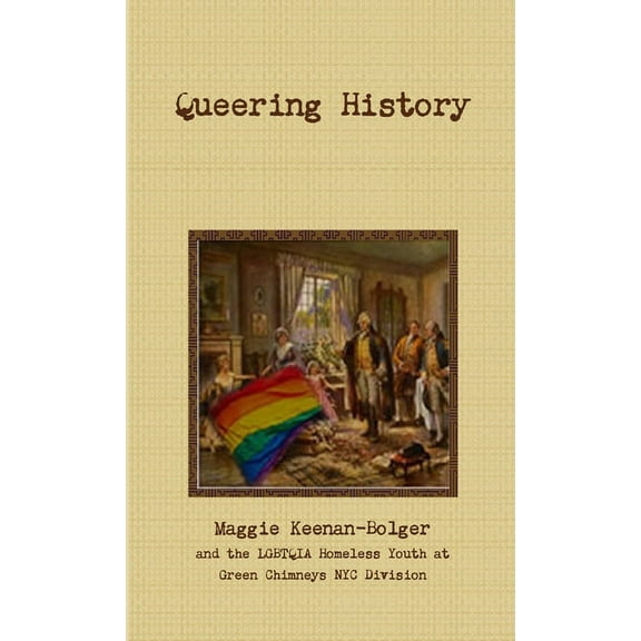Queering History, (Paperback)