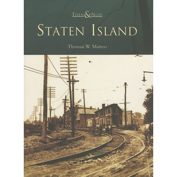 Pre-Owned Staten Island (Paperback) 0738544957 9780738544953